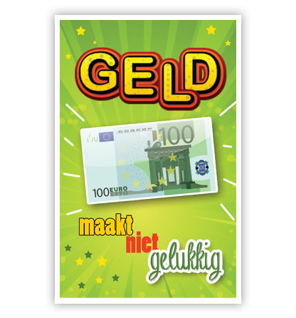 Geld maakt niet gelukkig Geld maakt niet gelukkig